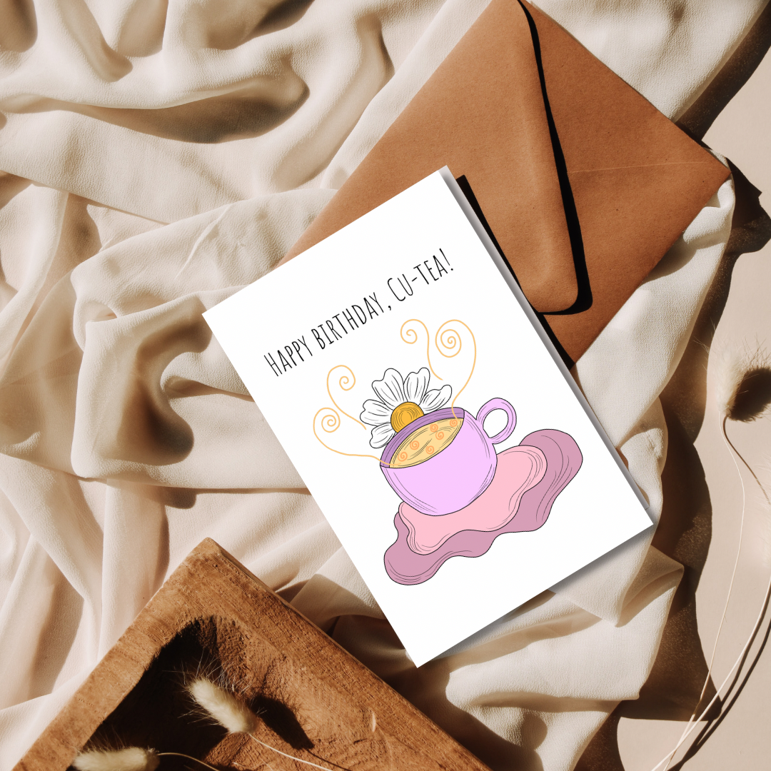 Birthday Card - happy birthday cu-tea
