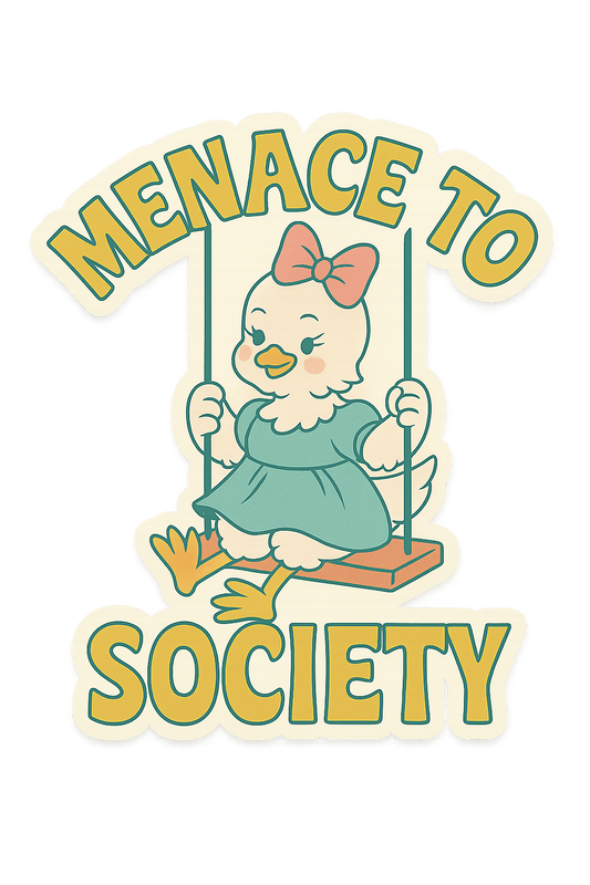 Sticker - MENACE TO SOCIETY