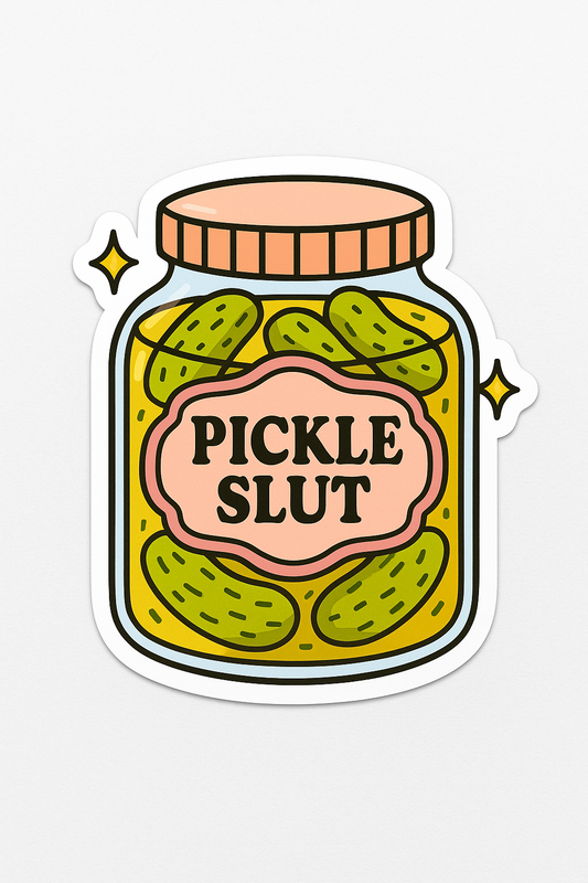 Sticker - pickle slut