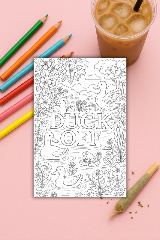 Colouring pages *DOWNLOAD OPTION AVAILABLE* - Duck Off
