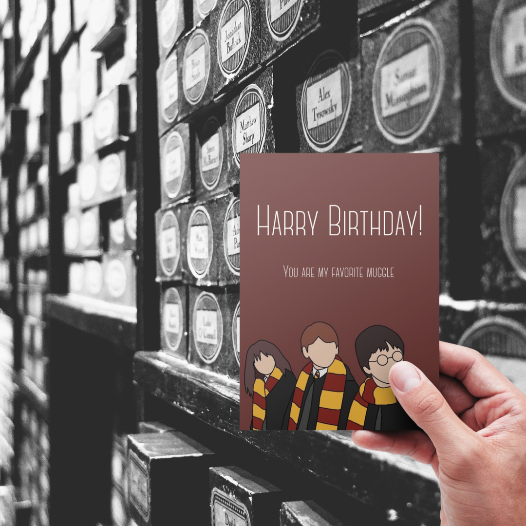 Birthday card - you’re my favourite muggle
